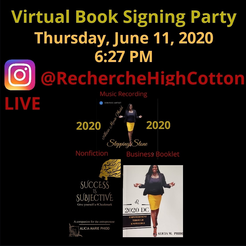 Phidd's tweet photo. Join me Thurs. June 11, 2020 for my virtual book signing of the business booklet IG @recherchehighcotton
♌2020DC: Empowerment Through Knowledge
♌Reading Is Fundamental ✅
#SuccessIsSubjective
#BookRelease
#Author
#SteppingStone
#CheckmarkSuccess
#Entrepreneurs
#Empowerment https://t.co/vq4qCVIud5