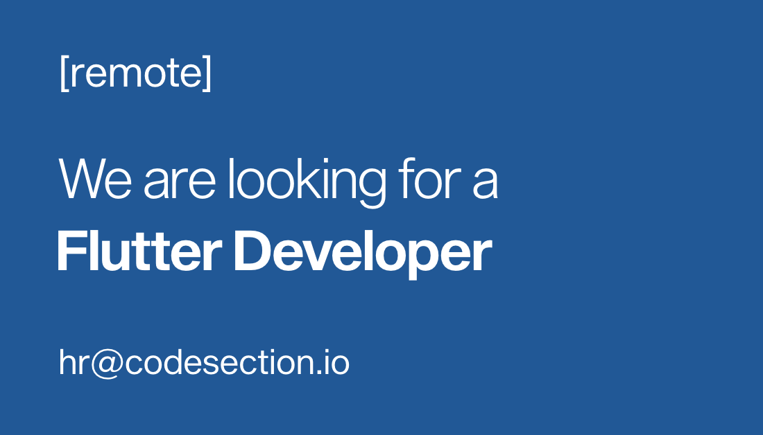 CodeSectionTR's tweet image. Remote olarak birlikte çalışacağımız, mobil uygulama geliştirme süreçlerine hakim Flutter Developer arıyoruz!
