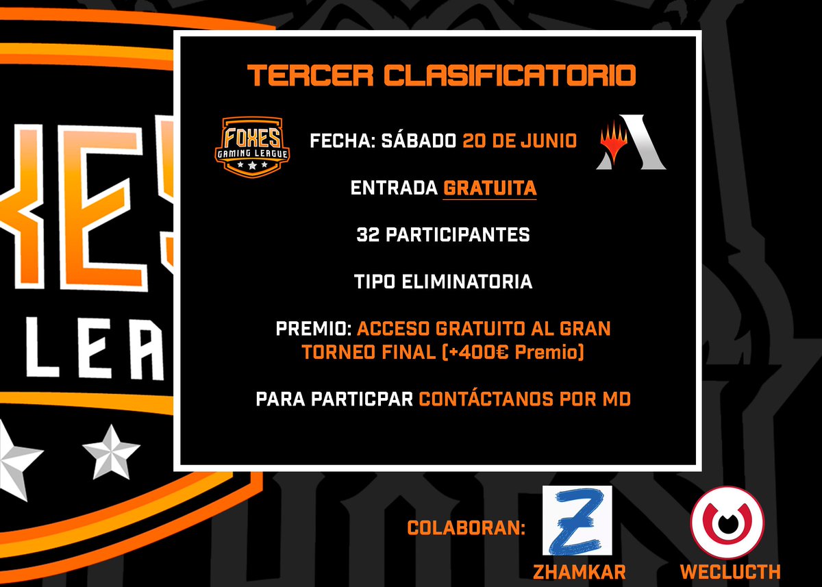 TeamFoxesGaming's tweet photo. (#MTGArena)

Hoy abrimos las inscripciones del Tercer Clasificatorio de la MFC.

Esta es el último clasificatorio para poder llevarte una entrada GRATUITA al Gran Torneo Final (+400€ en premios)

¿No vas a intentarlo? Es GRATIS

Para inscribirse mandar MD.

#AlwaysFoxes https://t.co/18Rmax7MXq