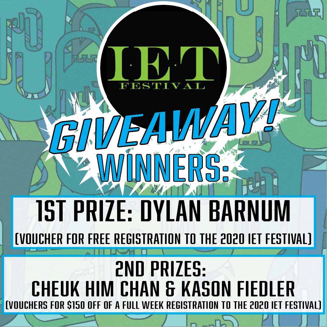 🥁Drum Roll...🥁 And the WINNERS of the GIVEAWAY are, 1st Prize: Dylan Barnum; 2nd Prizes: Cheuk Him Chan &amp; Kason Fiedler! 
🎉CONGRATULATIONS!!🎉 

Thank you all for entering, registration is still open at ietfestival.com!