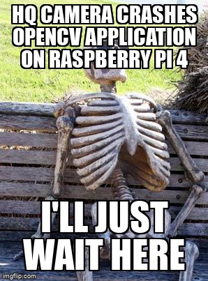 pi_stack's tweet image. HQ Camera crashes OpenCV application on Raspberry Pi 4 raspberrypi.stackexchange.com/questions/1133… #raspicam #v4l2 #opencv