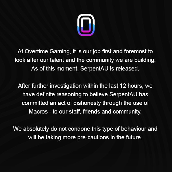OvertimeGG's tweet photo. Statement about SerpentAU: https://t.co/pO0Ekh0MW9