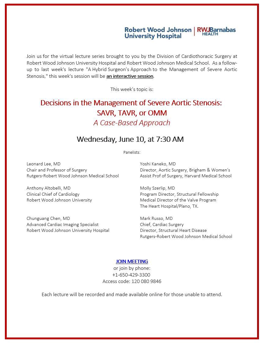 Mark Russo (@97mjr) on Twitter photo Join us for our virtual educational series
<a href="/RWJUH/">Robert Wood Johnson University Hospital</a> <a href="/RWJBarnabas/">RWJBarnabas</a> <a href="/RWJMS/">Rutgers RWJMedSchool</a>
Wednesday, June 10, at 7:30 AM EST
Decisions in the management of #aorticstenosis
Panelists: <a href="/mszerlip/">Molly Szerlip MD</a> <a href="/TsuyoshiKaneko1/">Tsuyoshi Kaneko</a> Anthony Altobelli Lenny Lee Chunguang Chen
rutgers.webex.com/rutgers/j.php?… Join us for our virtual educational series
<a href="/RWJUH/">Robert Wood Johnson University Hospital</a> <a href="/RWJBarnabas/">RWJBarnabas</a> <a href="/RWJMS/">Rutgers RWJMedSchool</a>
Wednesday, June 10, at 7:30 AM EST
Decisions in the management of #aorticstenosis
Panelists: <a href="/mszerlip/">Molly Szerlip MD</a> <a href="/TsuyoshiKaneko1/">Tsuyoshi Kaneko</a> Anthony Altobelli Lenny Lee Chunguang Chen
rutgers.webex.com/rutgers/j.php?…