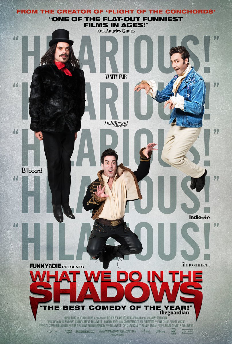 What We Do in the Shadows 9.1/10Per the recommendation of  @VasiliosWBAL (absolutely hilarious, recommend to all the guys and ghouls)