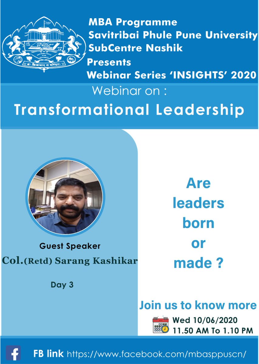 mbasppuscn's tweet photo. Insights 2020 Webinar Series 
Speaker - Col.(Retd) Sarang Kashikar

Topic: Transformational Leadership
Time - 11:50 AM to 1:10 PM

Please register register here -
https://t.co/ndLjxoZNUx

#MBASPPUSCN #bschools #webinar #elearning #certificate https://t.co/K5E2NBD9d6