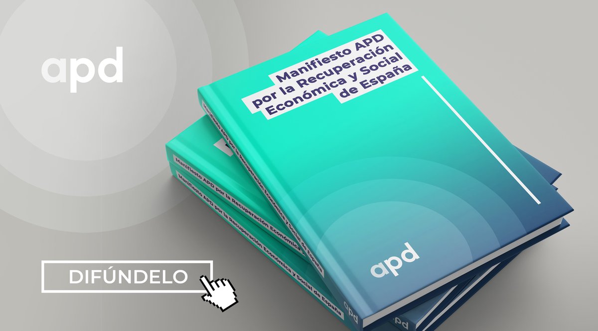 APDasociacion's tweet photo. Entra ahora y descárgate el Manifiesto APD por la recuperación económica y social de España 🇪🇸. DIFÚNDELO 📢 https://t.co/93h77mqtjC. https://t.co/yFP31hn6PB