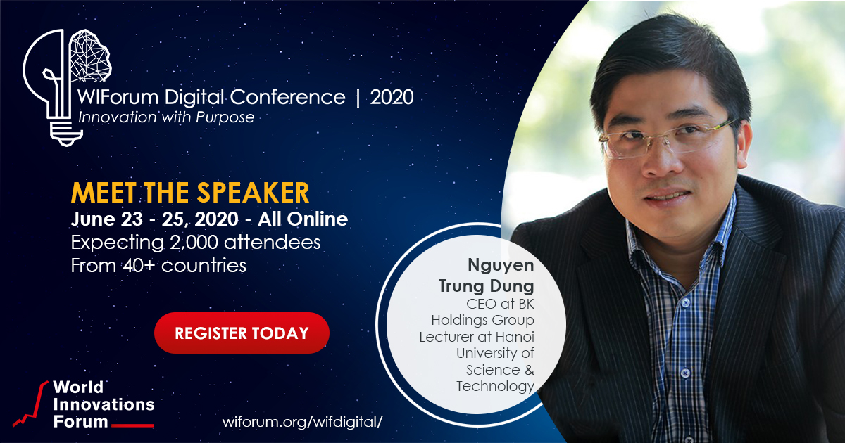 WIForumORG's tweet photo. Meet the Speaker! Nguyen Trung Dung, our #WIForum #Vietnam Ambassador and CEO at BK Holdings Group. Join him Tues. June 23rd as he provides an introduction into the #entrepreneur & #innovation ecosystem in Vietnam. Find More: https://t.co/WeYUKt5y3f
#WIFdigital #meetthespeaker https://t.co/tEADkXsXOM
