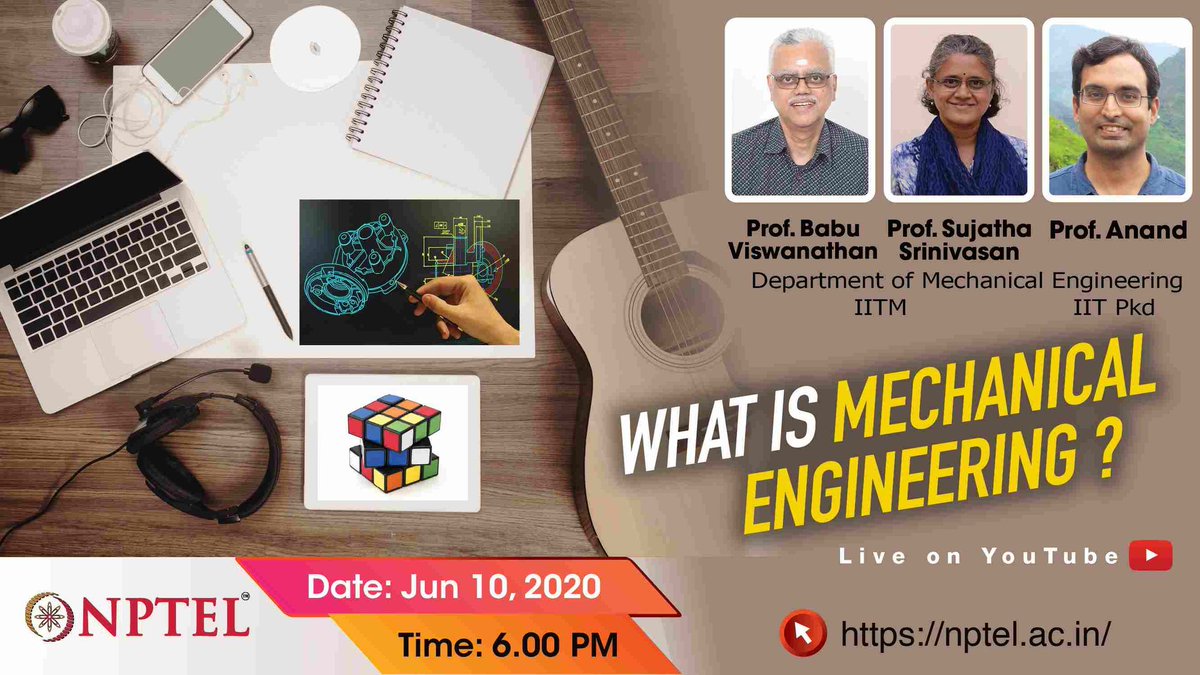 iitmadras's tweet photo. #EngineeringLectureSeries Today's @nptelindia online session is about Mechanical Engineering at 6 PM by Prof. Babu, Prof. Sujatha, Professor, @iitmadras & Prof. Anand, Professor, IIT Palakkad. https://t.co/VNcG1OJu4v
#OpenToAll #CareerGuidance #LiveSession #OnlineClasses https://t.co/yVSFFWOmWj