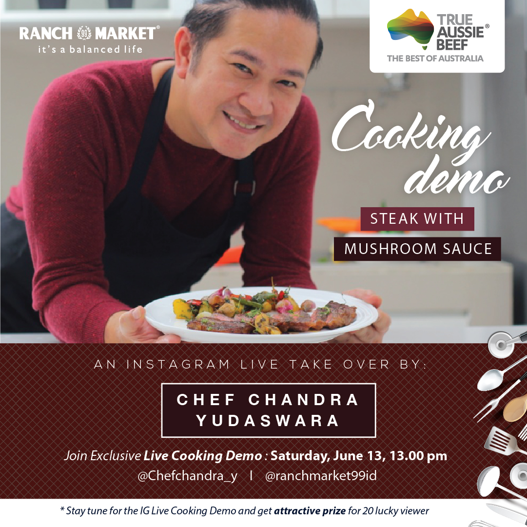 RanchMarket99's tweet photo. Join exclusive LIVE COOKING DEMO with @chefchandra_y on our Instagram account this Saturday (June 13) at 1 p.m.
Learn how to cook perfect homemade steak with mushroom sauce using the premium fresh ingredients.
#RanchCooking #RanchMarketClass #CookingDemo #LiveCooking https://t.co/C4b6nlE160