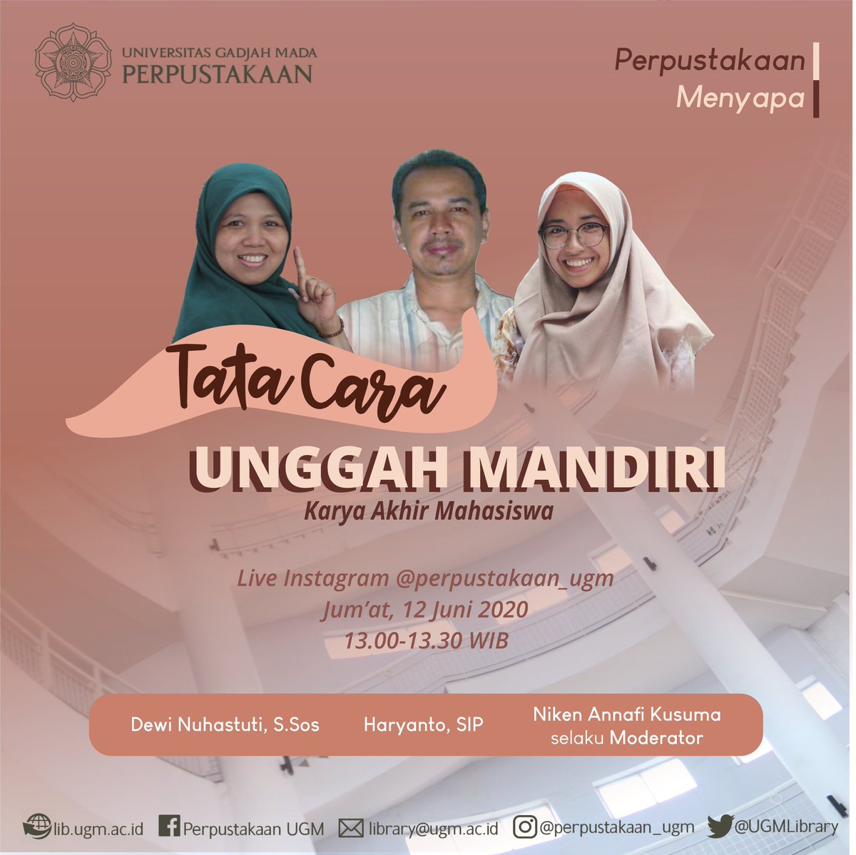 UGMLibrary's tweet photo. Untuk kawan-kawan yang ingin bertanya atau ingin mengetahui tata cara unggah mandiri karya akhir mahasiswa, dapat mengikuti live instagram @perpustakaan_ugm yang akan dilaksakan hari Jum'at 12 Juni 2020, pukul 13.00-13.30 WIB.
Ingat dan catat ya!
#perpustakaanugm
#ugmlibrary https://t.co/DIphycqWL8