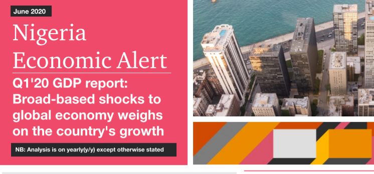 PwC_Nigeria's tweet image. Read our latest #EconomicAlert- ‘Q1'20 GDP report: Broad-based shocks to global economy weighs on the country's growth’ for insights into Nigeria’s Q1’2020 GDP figures: ow.ly/6GjB50A3Fas