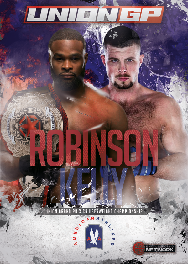 UGP 21: ROBINSON vs KELLY 2

🗓️ July 5, 2020
🏟️ American Airlines Center
📍 Dallas, Texas
📺 <a href="/BattlegroundNet/">Battleground Network</a> 

FULL CARD:
bit.ly/2VSHfmk

PRODUCTION SCRIPT:
bit.ly/35spsWo