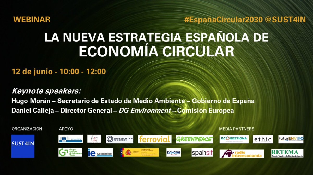 SUST4IN's tweet photo. YOU ARE INVITED! Webinar: The New Spanish Strategy for #CircularEconomy. Practice your Spanish this Friday! 

Speakers include:
🌍@jossbleriot @circulareconomy 
🇪🇺@DCallejaEC @EU_ENV 
🇪🇸@Moran_Fernandez @mitecogob 
🇪🇸@juralde @Congreso_Es 

👉🏿Register here https://t.co/hGYO0WGXrv https://t.co/XUAPCNYnfh