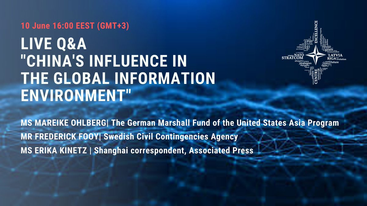 STRATCOMCOE's tweet photo. ❗️Today at 16:00 EEST we will look at #China's influence in the information environment. Livestream on Twitter, Facebook and YouTube. Questions/comments by hashtag #StratComDialogue https://t.co/Q5bviITHfS