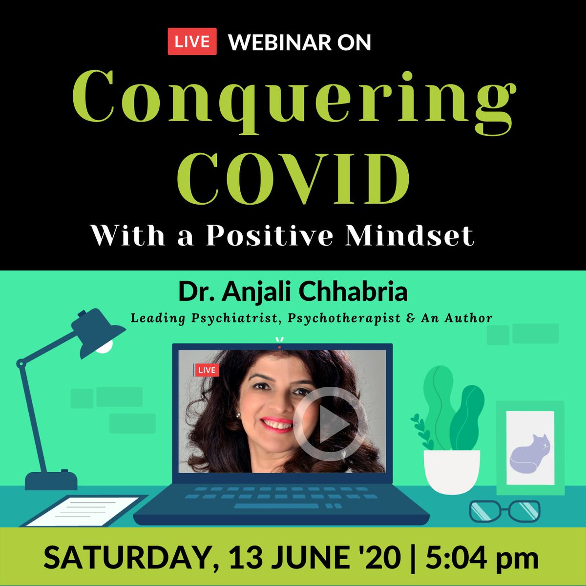 naikwealth's tweet photo. [Free] [Registrations Filling Fast] Get your Queries Answered by Dr.Anjali Chhabria, in 66 min Power-packed Webinar on the coming Saturday 13th June 2020 at 5.04 pm Click here to Register https://t.co/1YFK9rqGt8 

#MindTemple #Positive #Mindset #mindsetmatters https://t.co/lxxQbzHtub