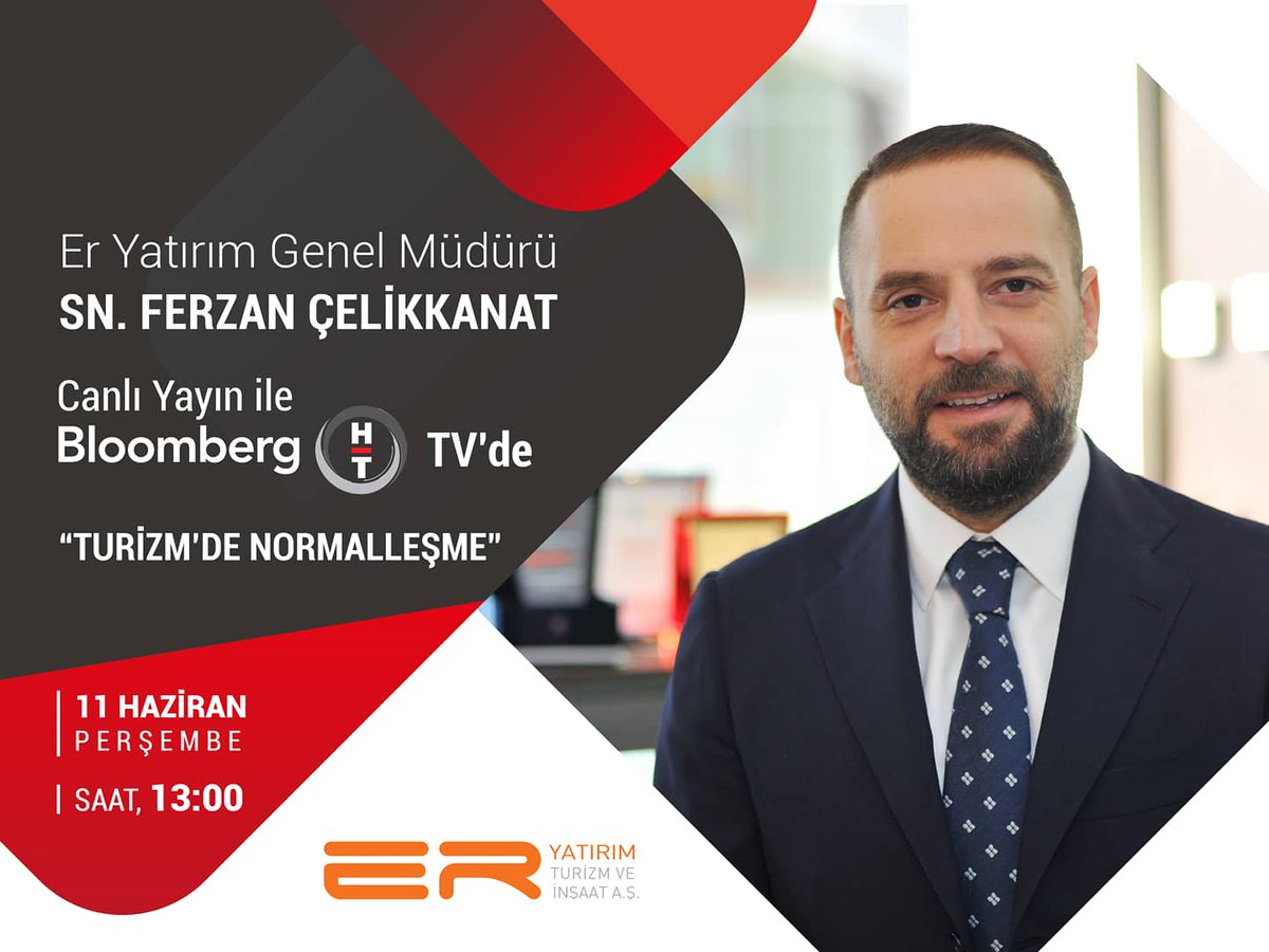 Er Yatırım Genel Müdürü Sayın Ferzan Çelikkanat, yarın saat 13:00’te Skype üzerinden katılacağı Bloomberg HT İş Dünyası Programı canlı yayınında Turizm’de normalleşme öngörülerini paylaşacak.