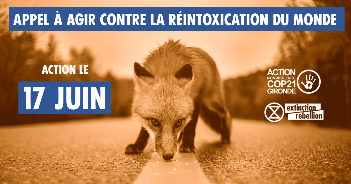xrFrance's tweet photo. Suite à l'appel national du 17 juin🗓️ à agir contre la ré-intoxication du monde (https://t.co/wsYWVvf24h) plusieurs Groupes Locaux de #ExtinctionRebellion appellent à action⚡️
Retrouvez ci dessous, détails et inscription pour l'action autour de #Bordeaux🔽
https://t.co/eTwrkXkflJ https://t.co/LSldmYyAN4