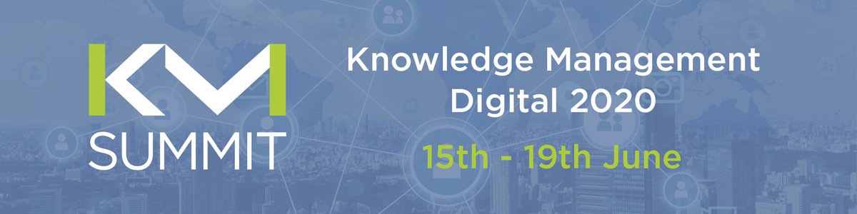 LESS THAN 1 WEEK TO GO!

The UK’s leading knowledge management conference for practitioners in professional services and industry returns this 15th-19th June in a series of live webinars.

Find out more >> kmsummit.co.uk

#KnowledgeManagement #KMSummit2020