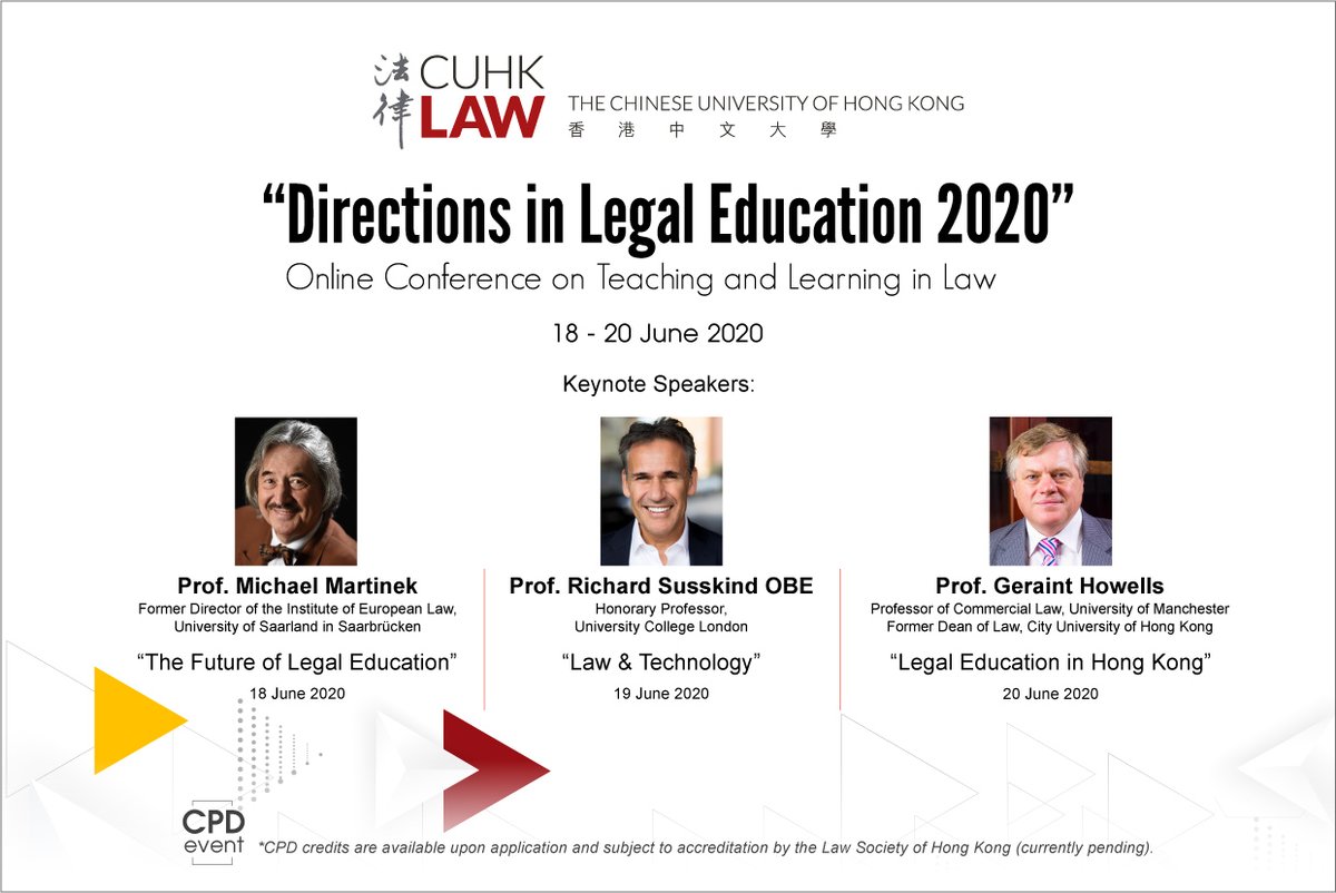 LearningCUHKLaw's tweet photo. 77 speakers from around the world will be presenting at CUHK Law's 'Directions in Legal Education 2020' (18 - 20 June) Online Conference. Registration is free of charge. Conference website: https://t.co/gjlJQIhW4Q
#LegalEducation #Conference #CUHKLaw https://t.co/HrY2iKVoGr
