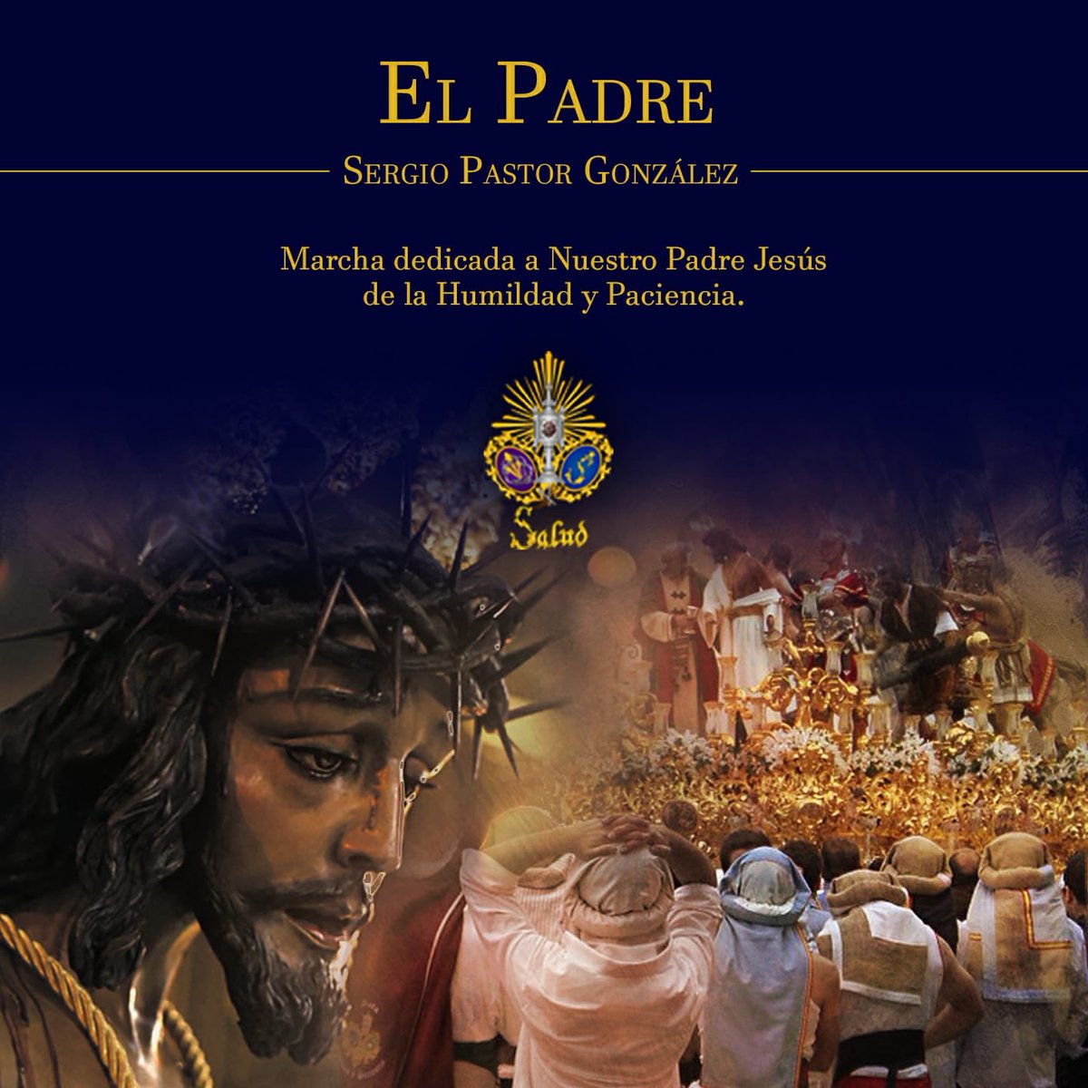 NOTICIA | "El Padre" será la nueva composición de Sergio Pastor González dedicada a Nuestro Padre Jesús de la Humildad y Paciencia. Se trata de una marcha donada por un grupo de costaleros de la cuadrilla del Sagrado Titular que será interpretada por nuestra formación musical.