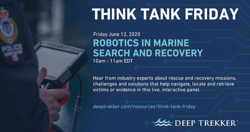 DSEI_event's tweet photo. #Robotics in #Marine Search and Recovery – Don’t miss @deeptrekker #ThinkTankFriday on Friday 12, an interactive virtual discussion hosting government and industry subject matter experts. 
To register visit: https://t.co/wH8QspXdA3

#searchandrescue #robotics #automation #DSEI https://t.co/PRLeFCxQEo