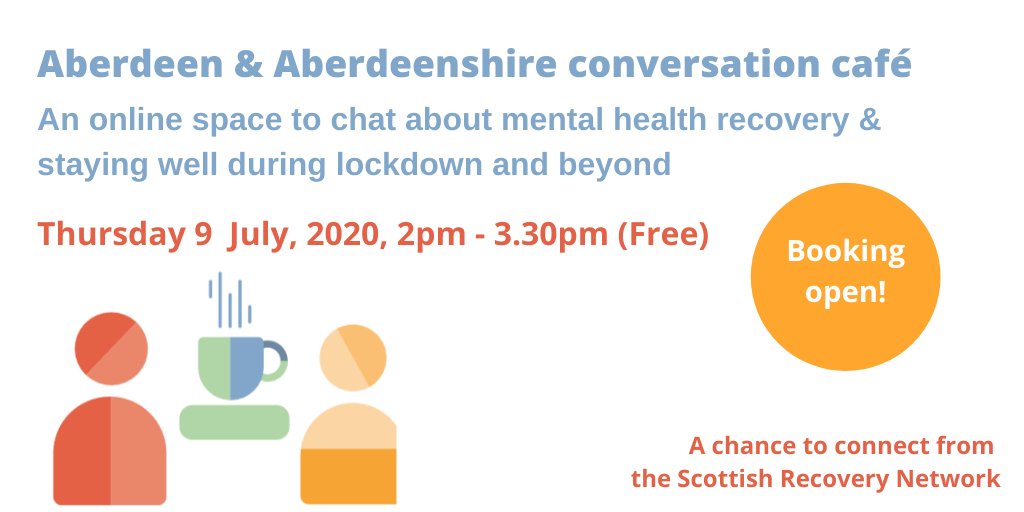ScotRecoveryNet's tweet photo. Please RT :)
Booking for our #Aberdeen #Aberdeenshire online conversation cafés is open!
Book here https://t.co/KGTgIMeZJA
#MentalHealth #Wellbeing #Recovery #LivedExperience #Lockdown #LetsTalkRecovery #COVID19 https://t.co/tdWFMJ50BK
