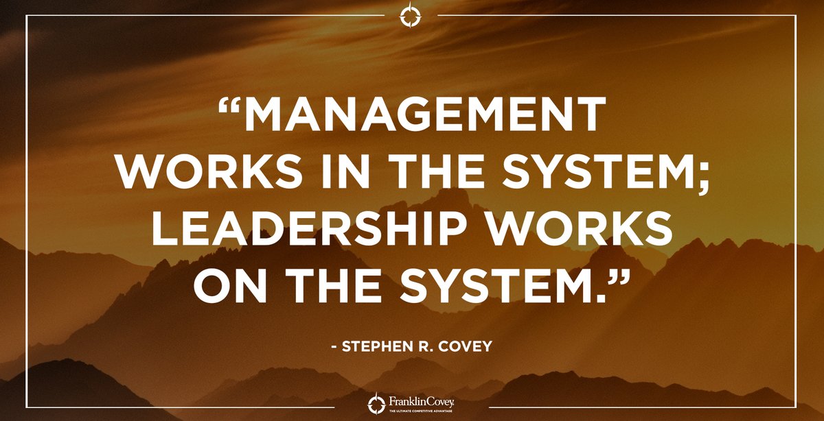 "Management works in the system; leadership works on the system." - Stephen R. Covey #leadership #managers #LeadershipDevelopment #QOTD