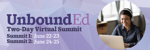 unboundedu's tweet photo. Sessions for the #UnboundEdVirtualSummit are filling up fast! Registration closes Friday! Reserve your spot today: https://t.co/4G6PuIQmnX https://t.co/DDCazhQm04