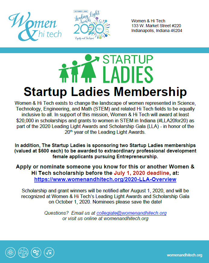 The deadline to apply for over $35,000 in Leading Light Award scholarships/grants is July 1st. Are you an #entrepreneur in #Indiana? Apply now for chance to be awarded one of two memberships with <a href="/IamAStartupLady/">The Startup Ladies</a>.  womenandhitech.org/2020-LLA-Overv…