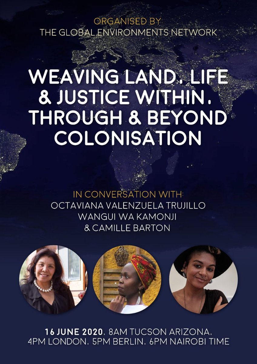 Weaving land, life and justice within, through and beyond colonisation, webinar hosted by <a href="/GlobalEnvirons/">Global Environments Network</a> 

16 June | 4pm (London time)
Info/Register: globalenvironments.org/event/gen-in-c…