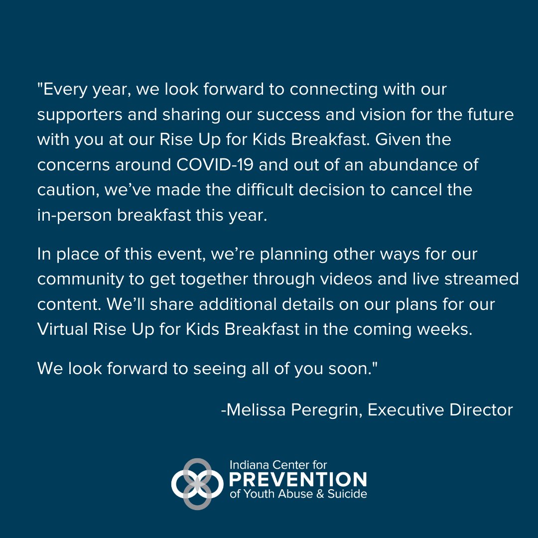 Please see this message regarding the Rise Up For Kids Breakfast from our executive director, Melissa Peregrin. 
indianaprevention.org