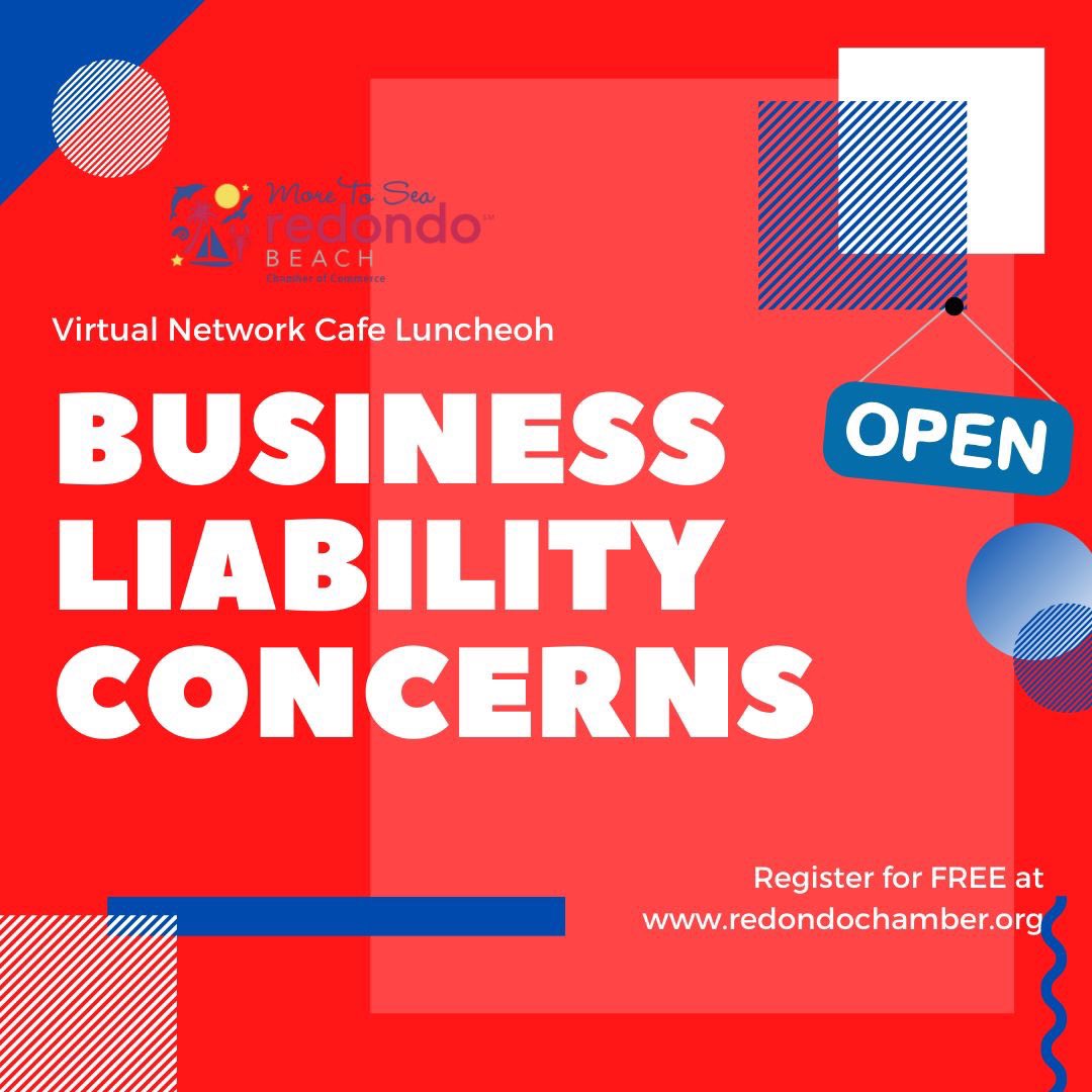 Don't miss out on tomorrow's Virtual Network Cafe Luncheon! The topic will be "Business Liability Concerns in Reopening". 

Get advice on how to reopen your business safely. 
web.redondochamber.org/events/Virtual…