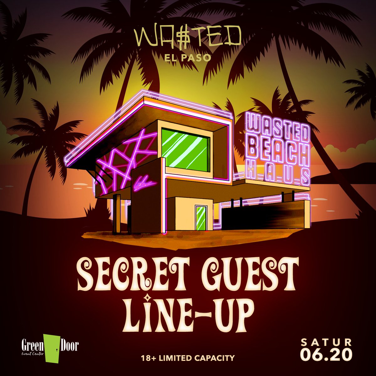 El Paso! Wasted Beach Haus arrives to <a href="/GreenDoorEP/">GreenDoorEP</a> for the first time in El Paso on Saturday, June 20th with a secret line-up! This event is 18 and over, doors open from 9pm-2am with a 50% Limited capacity. Please note all new safety guidelines.