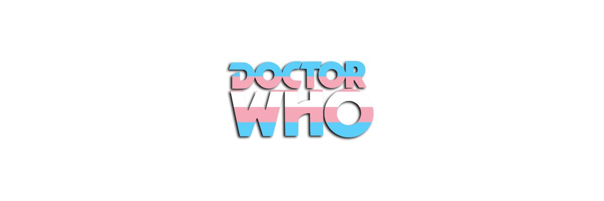 doctor who pride bannerstransgender flag edition (white background)chibnall, classic, moffat & rtd era! #DoctorWho  #Pride  @friendoface @WhoQueer