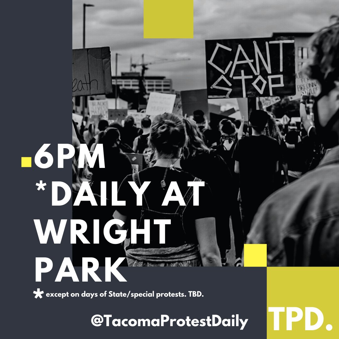 Tacoma today:

12PM - Ft Steilacoom Park
4PM-6PM - Baker Middle School
6PM - Wright Park

TAGS: 
#blacklivesmatter #tacomaprotest #tacomaprotests #protest #tacoma #thingstodo 
#change #peacefulprotest #georgefloyd #manuelellis #mannyellis #breonnataylor