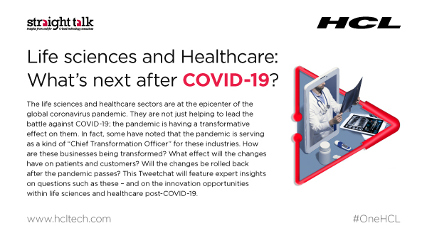 HCLTechInsights's tweet image. Our agenda for today is to discuss how the #Lifesciences and #Healthcare industry has evolved to meet the demand during and after #COVID19. Don’t forget to use the hashtag #STinsights. Visit bit.ly/2VyDIbu for more such discussions. #Tweetchat #OneHCL