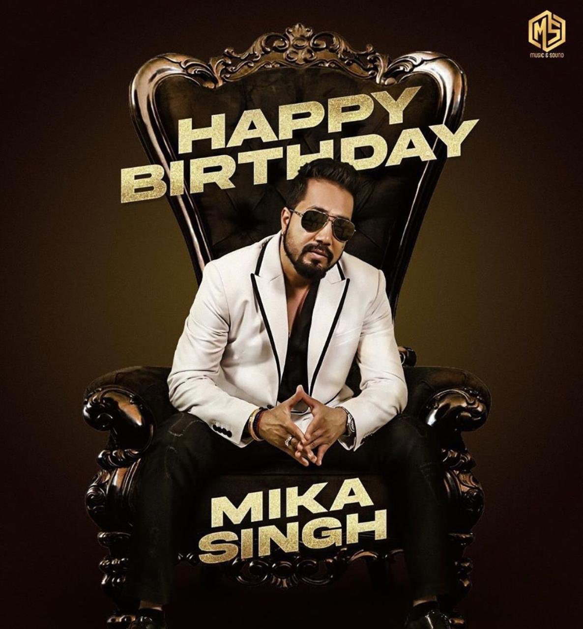 he is great singer as well.
Happy Birthday Mika Singh 