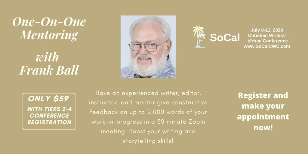 SoCalCWC's tweet photo. Looking for some constructive feedback on your WIP? You can get that and more with a One-On-One session with Frank Ball!
Find out more information at https://t.co/Oh11ZOuz1M
#writerslife #writersconference #SoCalCWC2020 #christianconference #bookproposal https://t.co/4Zk4Uu9Ql0