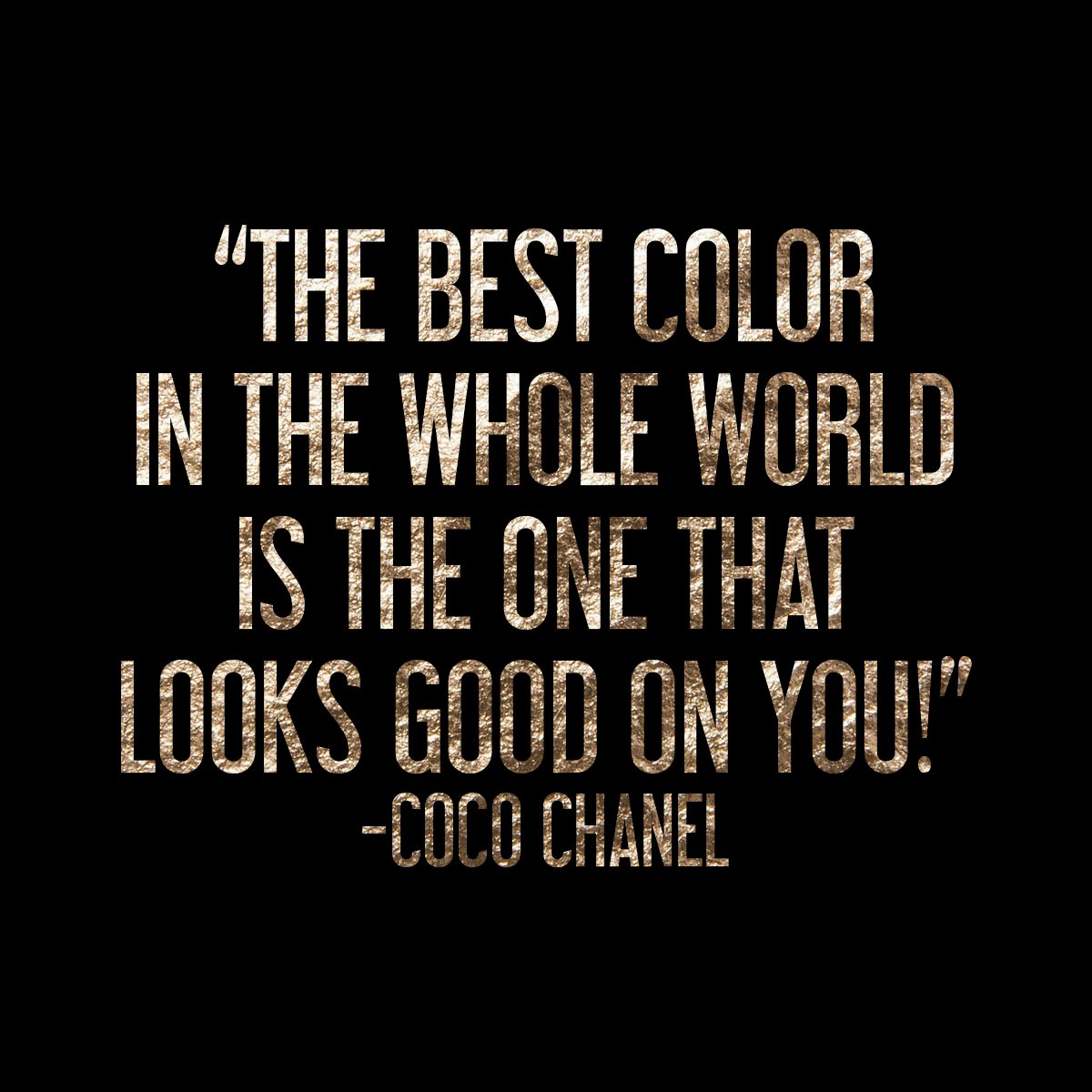 CMBloomington's tweet photo. Wise words from Coco Chanel. https://t.co/4MUFsTYI5p