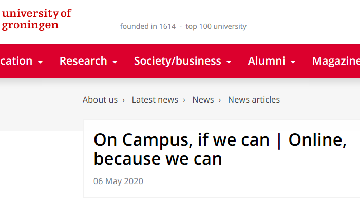 The globalization of Higher Education? What corona catch-phrase do you prefer, Uppsala University or University of Groningen?