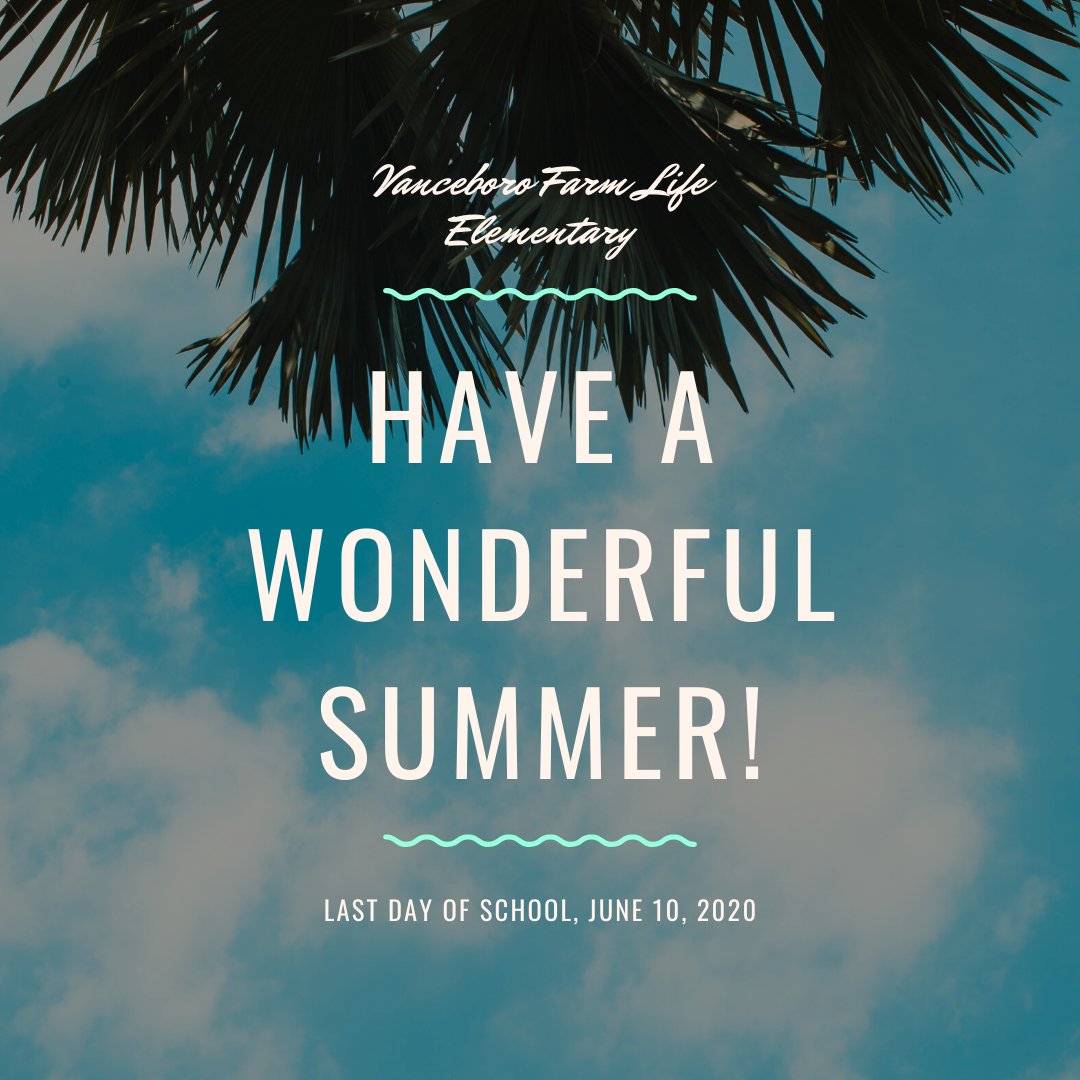 Happy Last Day Of School, June 10, 2020