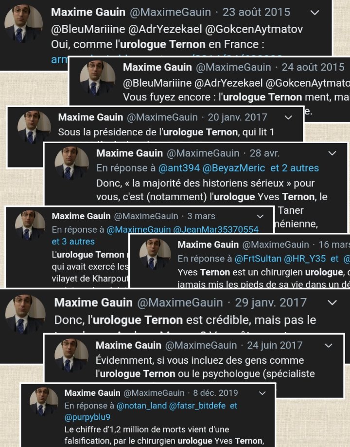 #MaximeGauin dénigre constamment #YvesTernon, Docteur en histoire depuis 1996 (https://t.co/zbQWgTiY1N)
Ce harcèlement de la part de celui qui nie le #Génocide1915 est digne de la méthode du milieu nationaliste qu'il fréquente, pas de la communauté scientifique.
cc @maitrepardo https://t.co/88wYaFiQFR