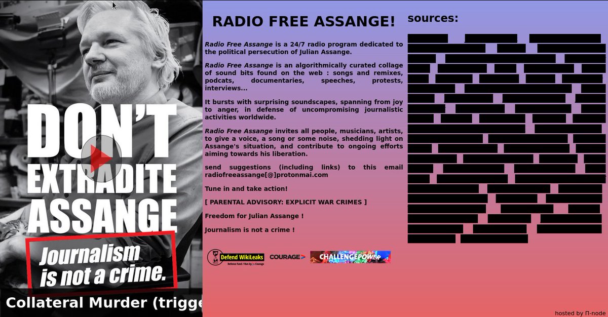 jerezim's tweet image. RADIO FREE ASSANGE 📻 

a 24/7 radio program dedicated to the political persecution of Julian #Assange.

algorithmically curated collage of sound bits found online: songs and remixes, podcats, documentaries, speeches, protests, interviews..

p-node.org/freeassange/

#FreeAssange