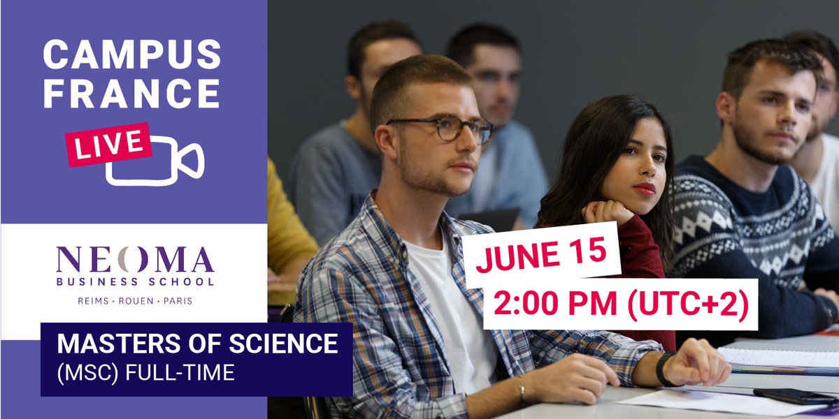 CampusFrance's tweet photo. Join us in our next #CampusFranceLive with @NEOMAbs 
📅 June 15
⌚️ 2 PM
We'll be talking about their #MastersofScience #Msc programmes, so #SaveTheDate! https://t.co/khrNKa5MaH