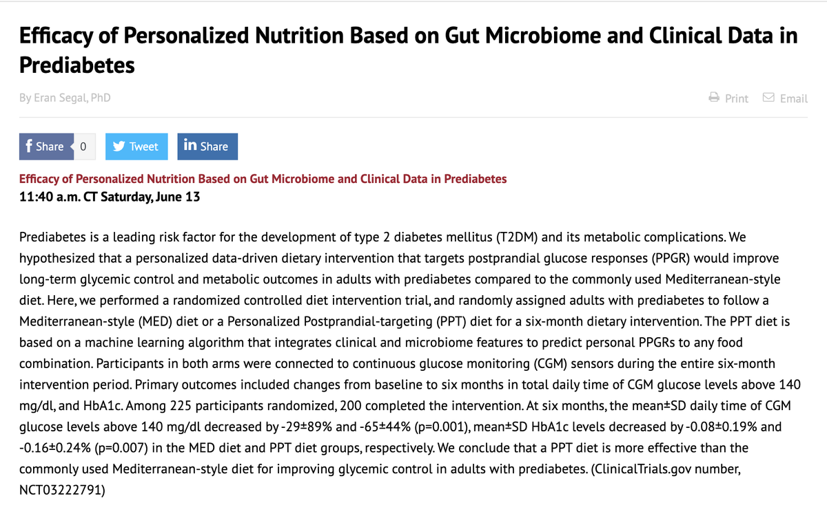Excited to present our randomized trial results on the 
efficacy of personalized nutrition based on gut microbiome and clinical data in prediabetics: tinyurl.com/y7qhv825

American Diabetes Association #ADA2020 

June 13, 12:40pm

<a href="/ADA_DiabetesPro/">American Diabetes Association - DiabetesPro</a> <a href="/AmDiabetesAssn/">American Diabetes Association</a> <a href="/MedMtgNews/">Medical Meeting News</a>