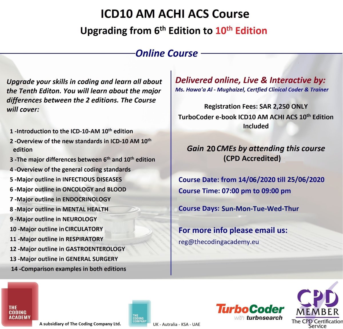 TCCME's tweet image. Last days to register for the #ICD10 AM ACHI ACS 6th to 10th Edition upgrade course and get your #TurboCoder license. Register ow.ly/9iXs50A3k2V