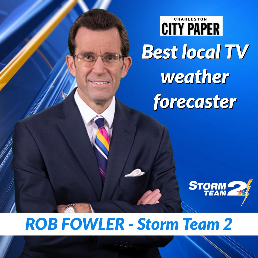 THANK YOU! Rob Fowler was voted Best Local TV Weather Forecaster and ...