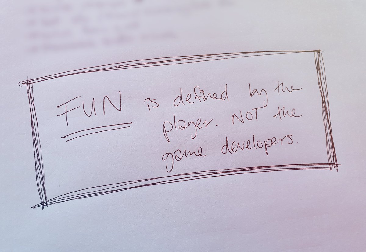 Handwritten note that says "FUN is defined by the player. NOT the game developers."