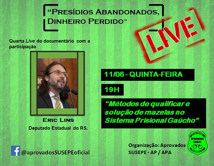 apsusepeof's tweet photo. Na Quarta live do documentário "Presídios Abandonados, Dinheiro Perdido" estaremos conversando com Dep. @ericlinsg. Não deixem de acompanhar no Facebook.
✅ Métodos de qualificar e solução de mazelas no sistema prisional gaúcho.
✅ 11/06 ⏰ 19h https://t.co/ksh65brXzR