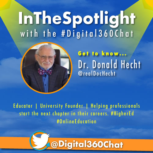 Digital360Chat's tweet photo. ⚡️ Check out the recap of our InTheSpotlight w/ #Digital360Chat interview with Dr. Donald Hecht (@realDocHecht) - Educator | University Founder | Helping professionals start the next chapter in their careers. #HigherEd #OnlineEducation

https://t.co/FedlngItHA https://t.co/K82zRmSGWm